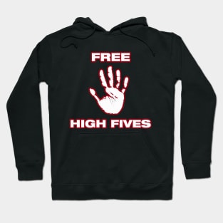 High-fIVE Hoodie